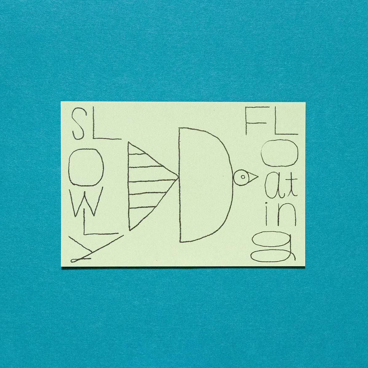 Postcard - Slowly Floating